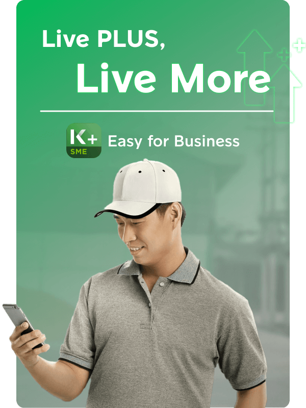 Live PLUS, Live More Easy for Business