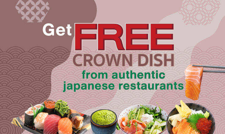 Get free CROWN DISH!