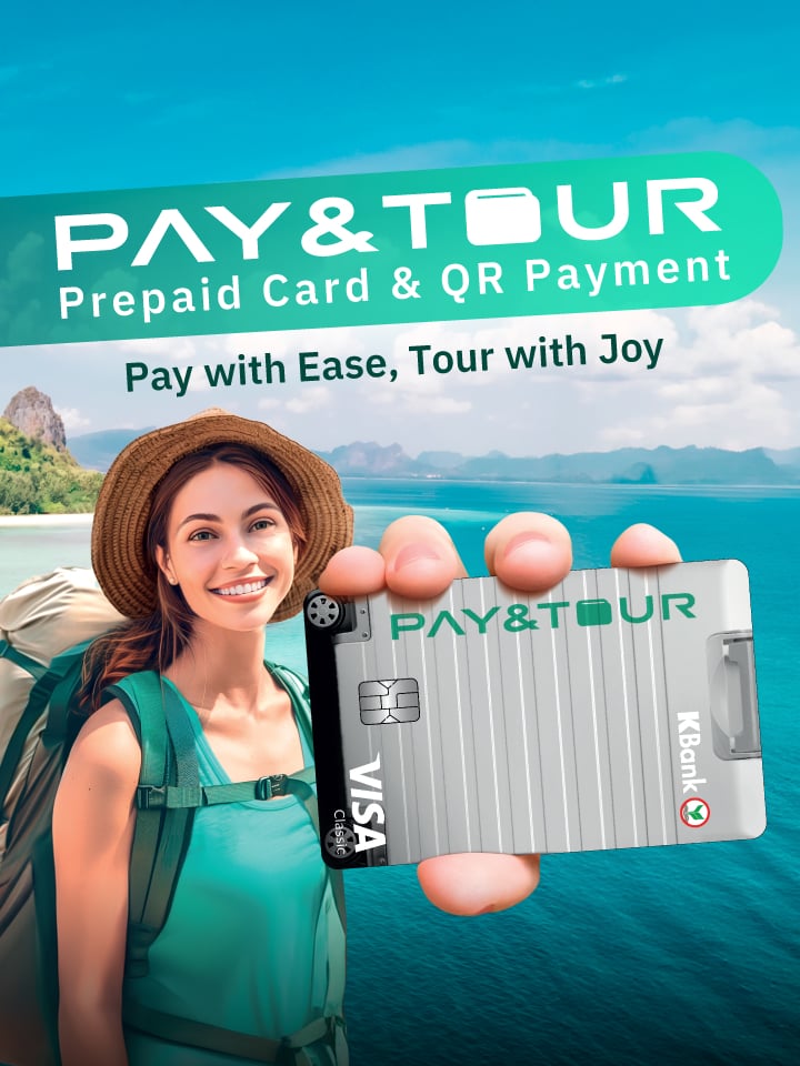 Get Started with PAY&TOUR. PAY WITH EASE, TOUR WITH JOY! PAY & TOUR is a prepaid card and e-Wallet for foreign tourists visitng Thailand.