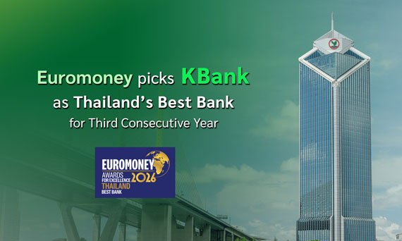 Euromoney picks KBank as ‘Thailand’s Best Bank’ for Third Consecutive Year