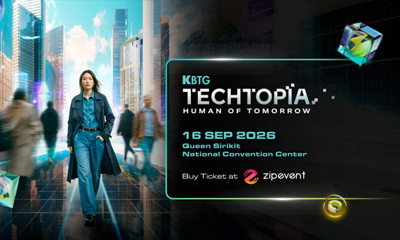 KBTG Techtopia ปีที่ 4 ชวนถอดรหัส “Human of Tomorrow” ร่วมค้นหาความหมายของการเป็น “มนุษย์” ท่ามกลาง Agentic AI และระเบียบโลกที่กำลังถูกเขียนใหม่